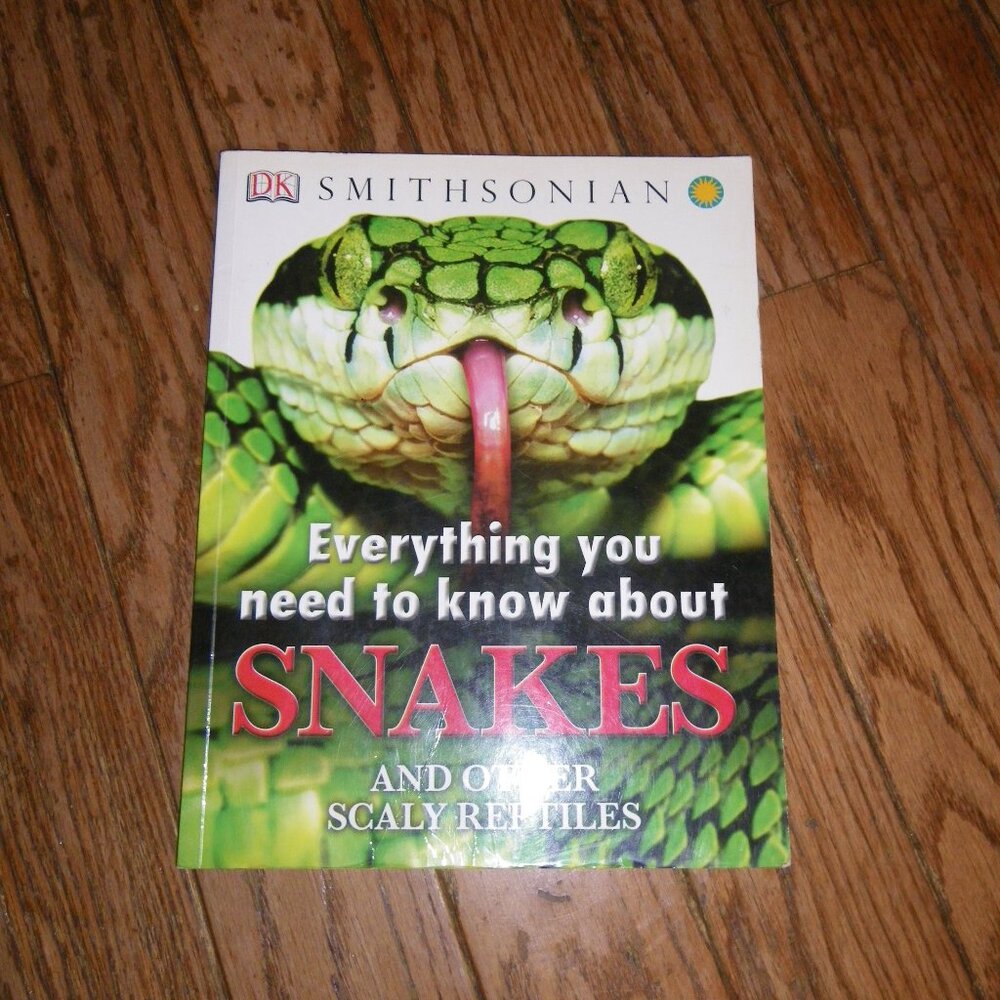 Everything You Need to Know About Snakes & Other Scaly Reptiles Softback Book